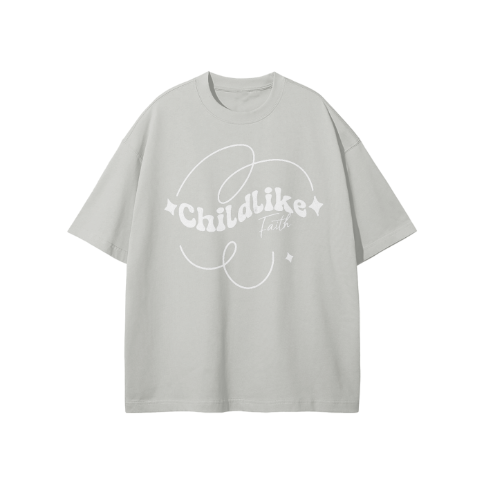 Childlike Faith Loose Fit Tee