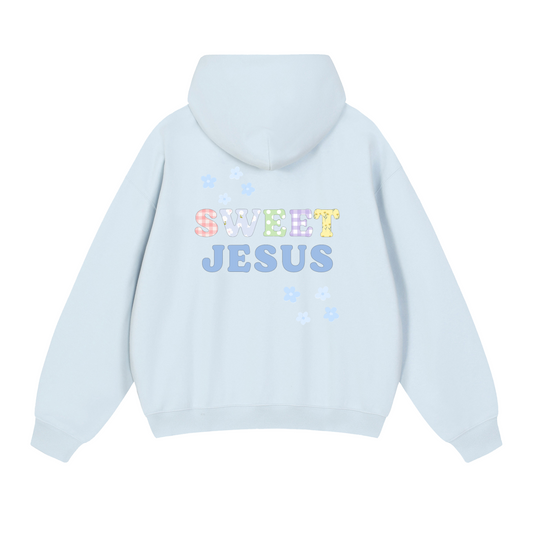 SWEET JESUS Hoodie